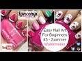 Easy Nail Art Designs For Beginners #5 - Watermelon Nails