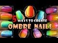 OMBRE NAILS | 5 WAYS TO CREATE | RAINBOW GRADIENT NAIL ART TREND 2013 How to Easy Design Tutorial